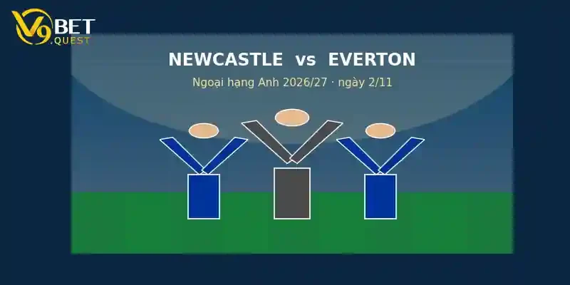 Soi kèo Newcastle vs Everton – V9bet